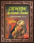 Catherine,des grands chemins