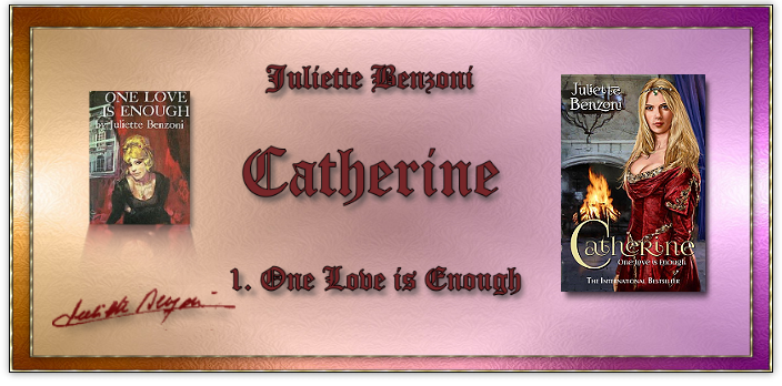 Catherineone Love Is Enoughfirst Book Of The Saga - 